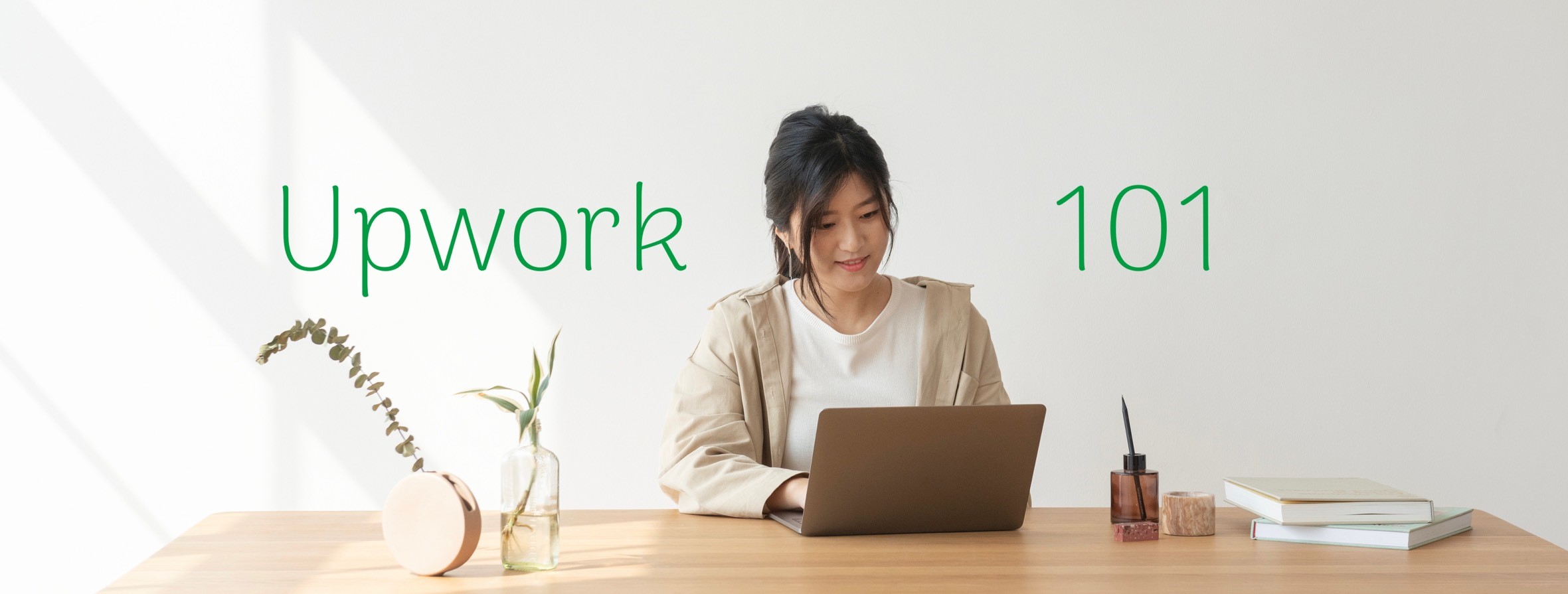 Upwork 101 – Tổng quan về Upwork từ A-Z dành cho người mới - Mabucom